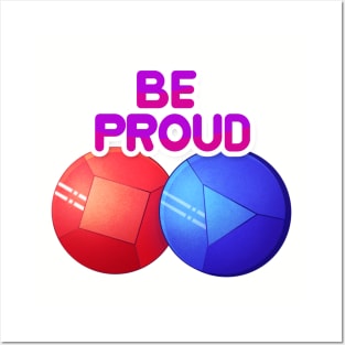 Be Proud, for pride 2019 Posters and Art